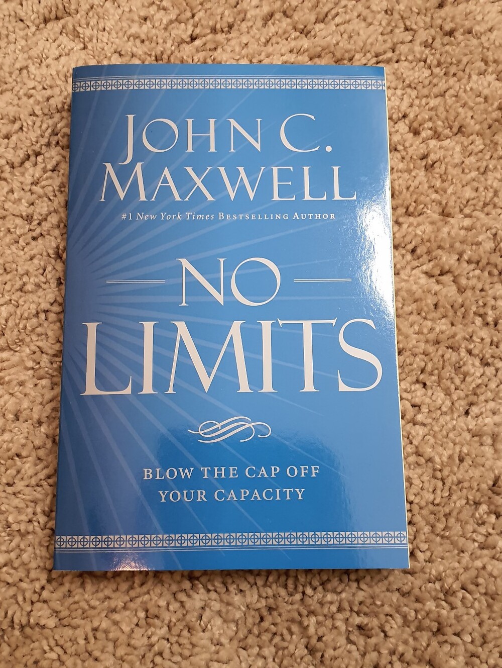 John C. Maxwell - No Limits: Blow the Cap Off Your Capacity (2018, PB)
